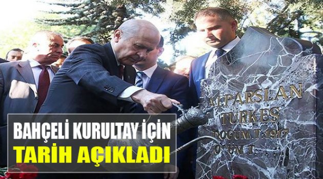 Bahçeli, Kurultay İçin Tarih Açıkladı...