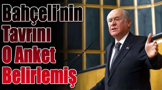 Bahçeli'nin Koalisyon Tavrını, Yaptırdığı Anket Belirlemiş