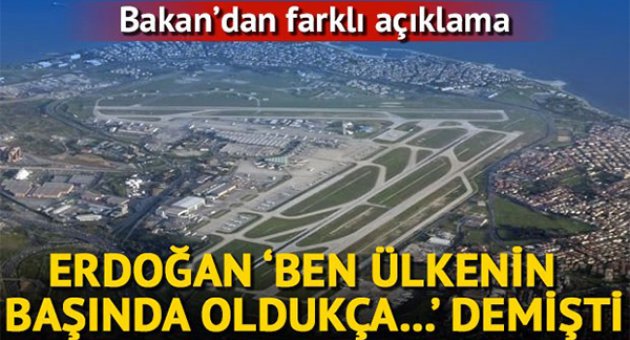 Bakan Elvan'dan flaş Atatürk Havalimanı açıklaması