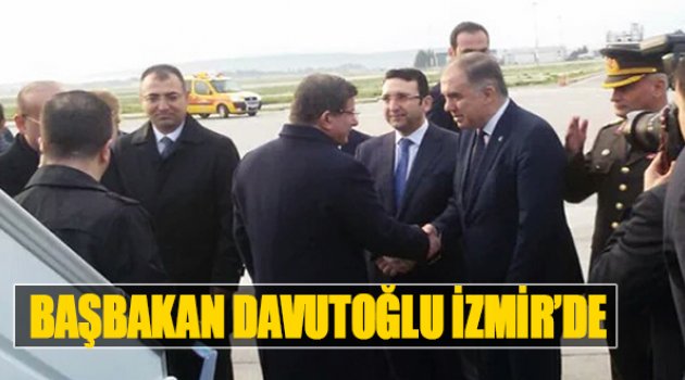 Başbakan Davutoğlu İzmir'de