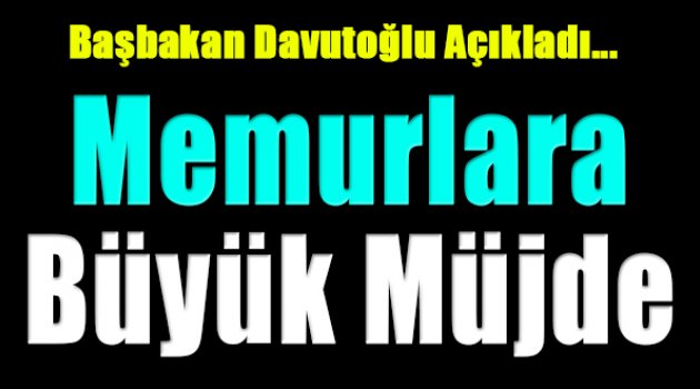 Başbakan Davutoğlu Memur-Sen kongresine katıldı!