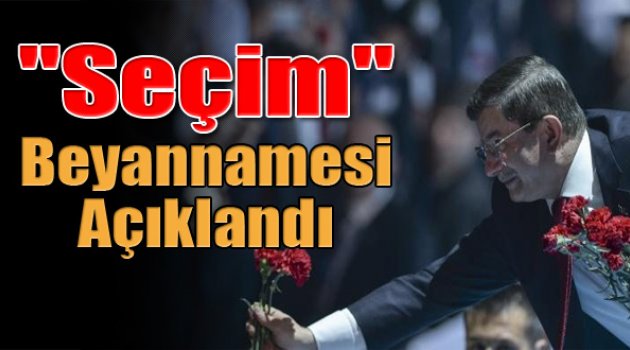 Başbakan Davutoğlu, partisinin seçim beyannamesini açıkladı