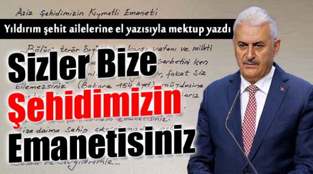 Başbakan Yıldırım&#039;dan Şehit Ailelerine Mektup