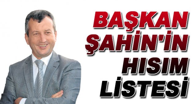 Başkan Şahin'in belediyedeki hısım listesi...