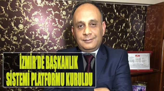 Başkanlık Sistemi Platformu Kuruldu