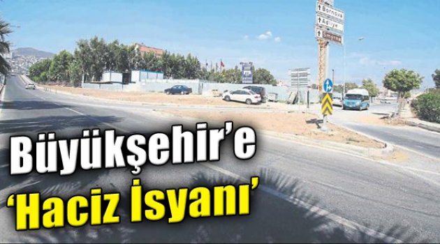 Bayraklı'dan Büyükşehir'e Haciz İsyanı