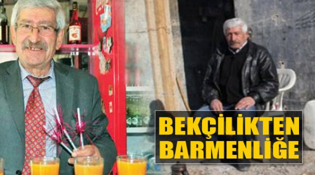Bekçi Celal Barmen Oldu