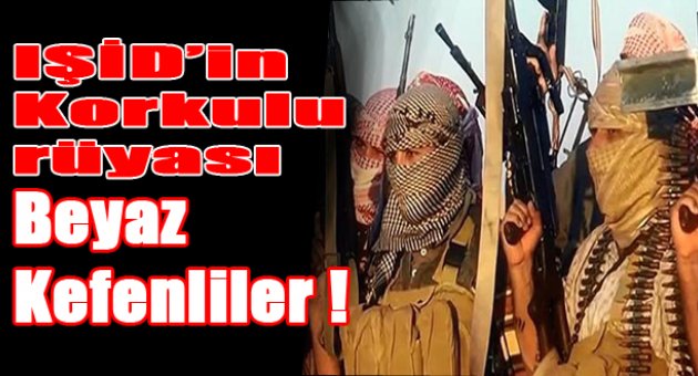 Beyaz kefenliler, IŞİD emiri ve 17 korumasını öldürdü