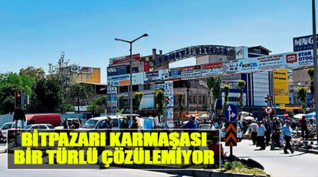 Bitpazarı Karmaşası Bir Türlü Çözülemiyor