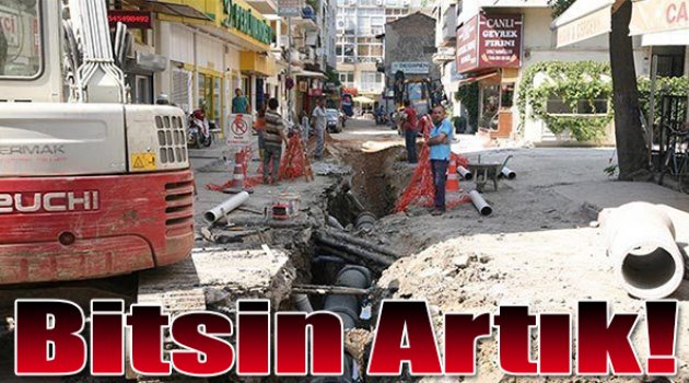 Bitsin artık!