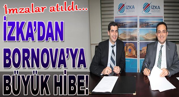 Bornova Belediyesi İZKA’dan 750 bin lira hibe aldı