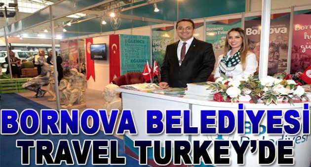 Bornova Belediyesi Travel Turkey’de