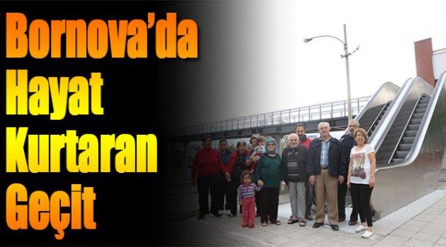 Bornova'da Hayat Kurtaran Geçit