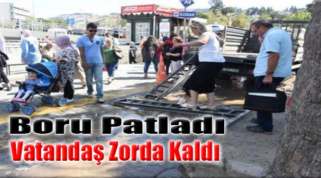 Boru Patladı Vatandaş Zorda Kaldı