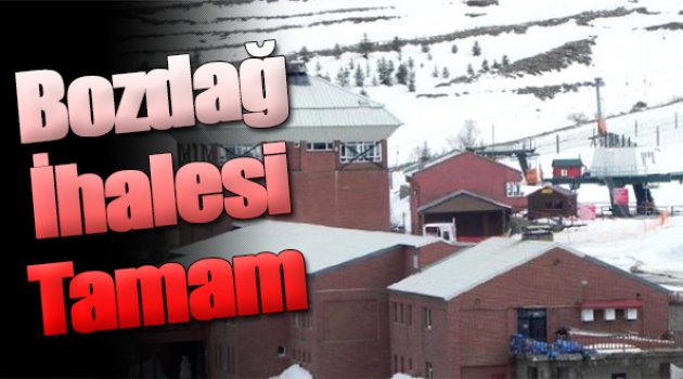 Bozdağ Kayak Merkezi Kiralama İhalesi Yapıldı