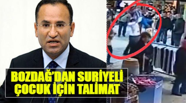 Bozdağ&#039;dan Suriyeli Çocuk İçin Talimat