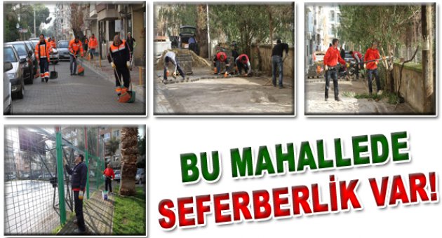 Bu mahallede seferberlik var