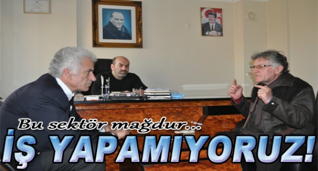 Bu sektör mağdur!