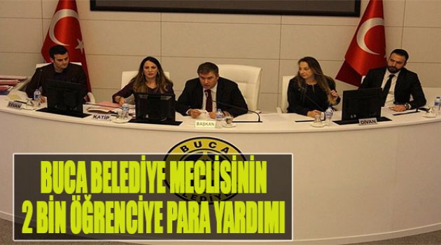 Buca Belediye Meclisinin 2 Bin Öğrenciye Para Yardımı
