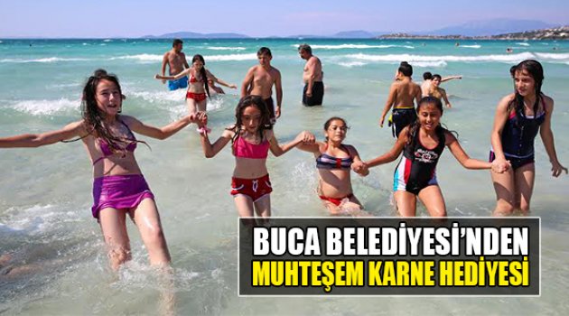 Buca Belediyesi'nden Çocuklara Karne Hediyesi Çeşme Tatili