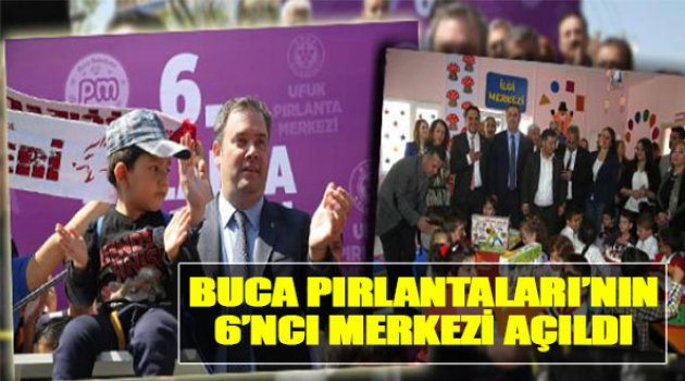 Buca Pırlantaları'nın 6'ncı Merkezi Açıldı