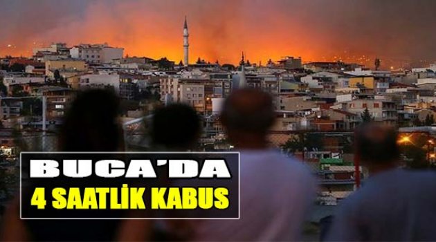 Buca'da 4 Saatlik Kabus!