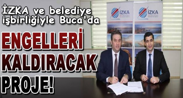 Buca'da engelleri kaldıracak proje