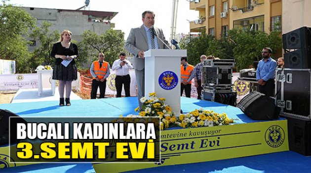 Bucalı Kadınlara 3. Semt Evi