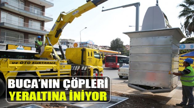 Buca'nın Çöpleri Yeraltına İniyor