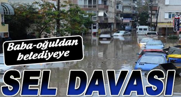 Büyükşehir'e sel davası