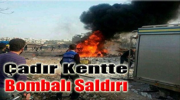 Çadır Kentte Bombalı Saldırı: 25 Ölü