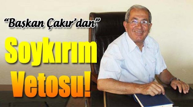 Çakır Soykırım İfadesi Yüzünden Desteğini Çekti...