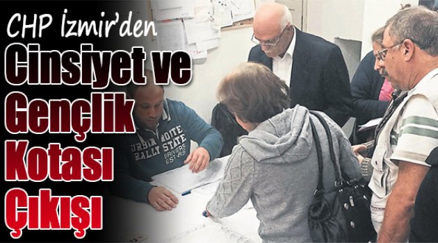 CHP İzmir’den Cinsiyet Ve Gençlik Kotası Çıkışı