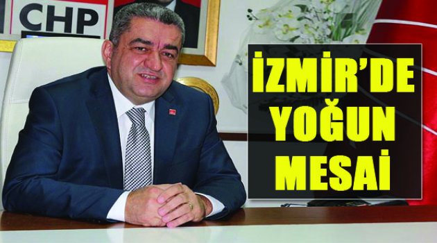 CHP İzmir'de Yoğun Mesai