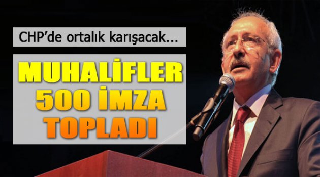 CHP'de Ortalık Karışacak...