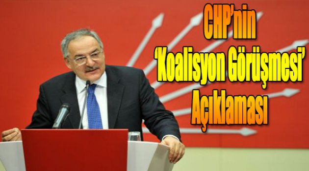 CHP'den 'koalisyon görüşmesi' açıklaması