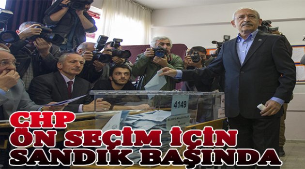 CHP'li Üyeler Ön Seçim İçin Sandık Başında