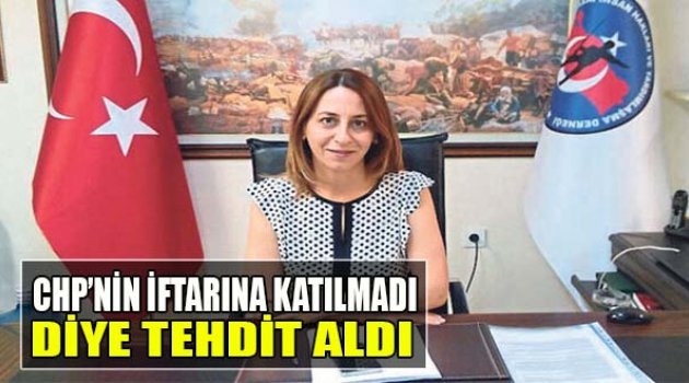CHP'nin İftarına Katılmadı Diye Tehdit Aldı