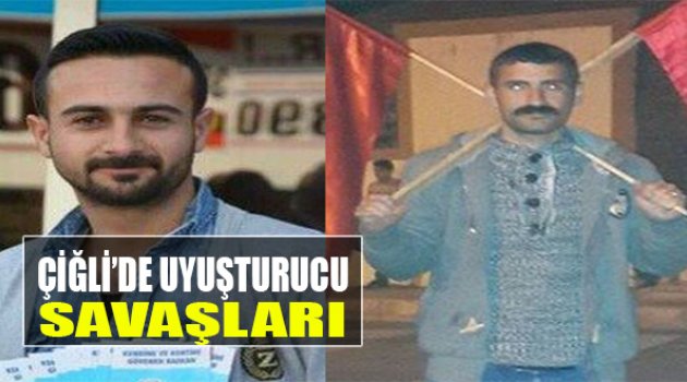 Çiğli'de Uyuşturucu Savaşları