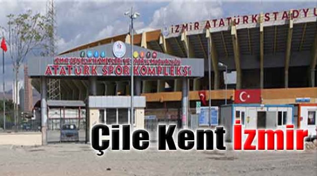 Çile Kent İzmir