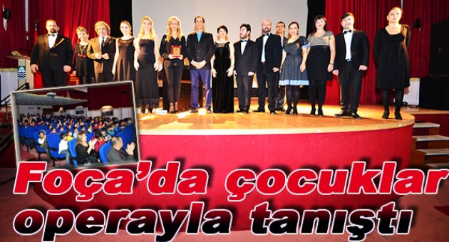 Çocuklar operayla tanıştı...