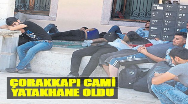 Çorakkapı Cami Yatakhane Oldu