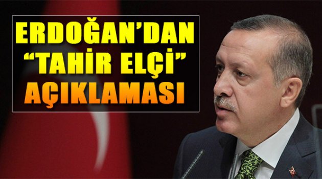 Cumhurbaşkanı Erdoğan'dan Tahir Elçi Açıklaması