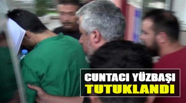 Cuntacı Yüzbaşı Tutuklandı: O Gece 2 Polisi Şehit Etmiş!