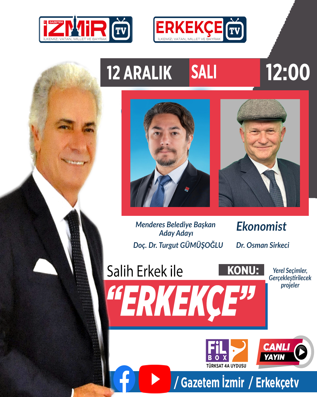 Gümüşoğlu ve Sirkeci ERKEKÇE programına konuk olacak