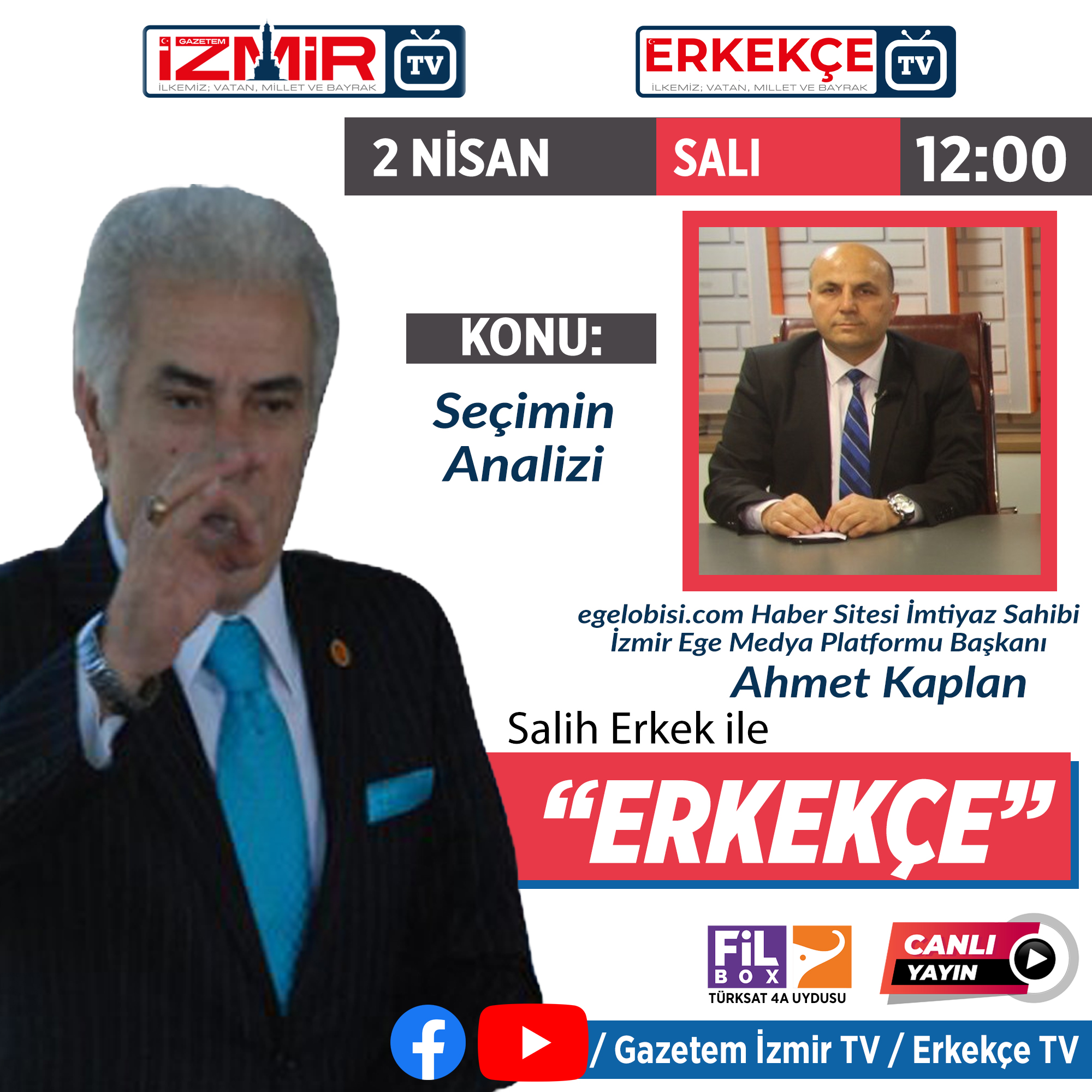 Salih Erkek ile ERKEKÇE'NİN bugünkü konuğu Ahmet Kaplan