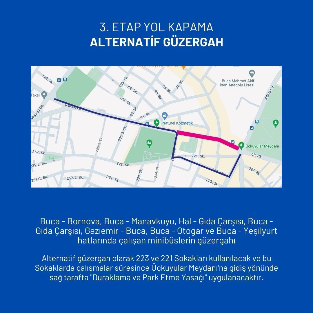 Buca Özmen Caddesi yağmur suyu hatlarının yapımı nedeniyle trafiğe kapatılacak