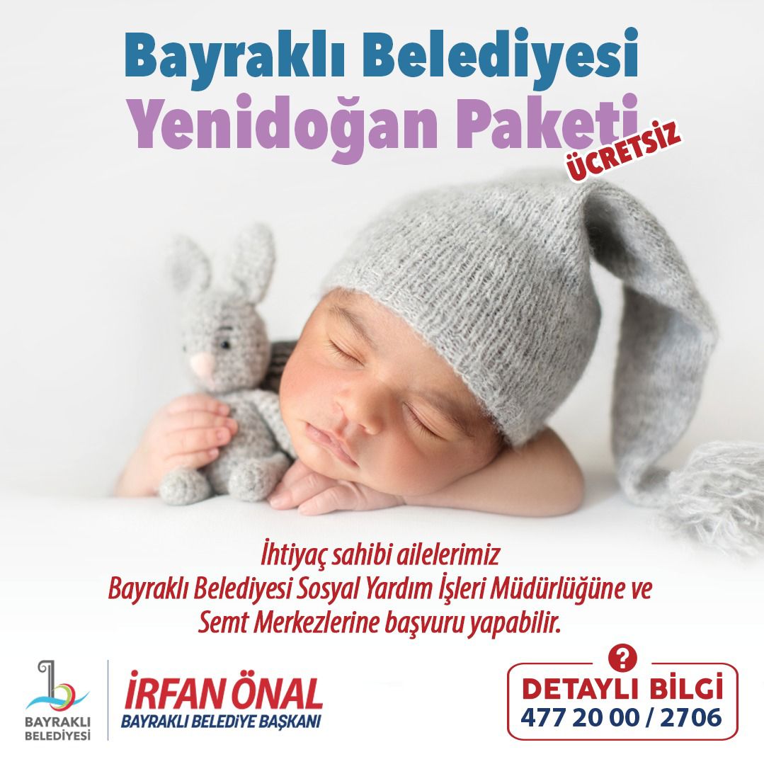 Bayraklı’ya ‘Hoş geldin bebek’
