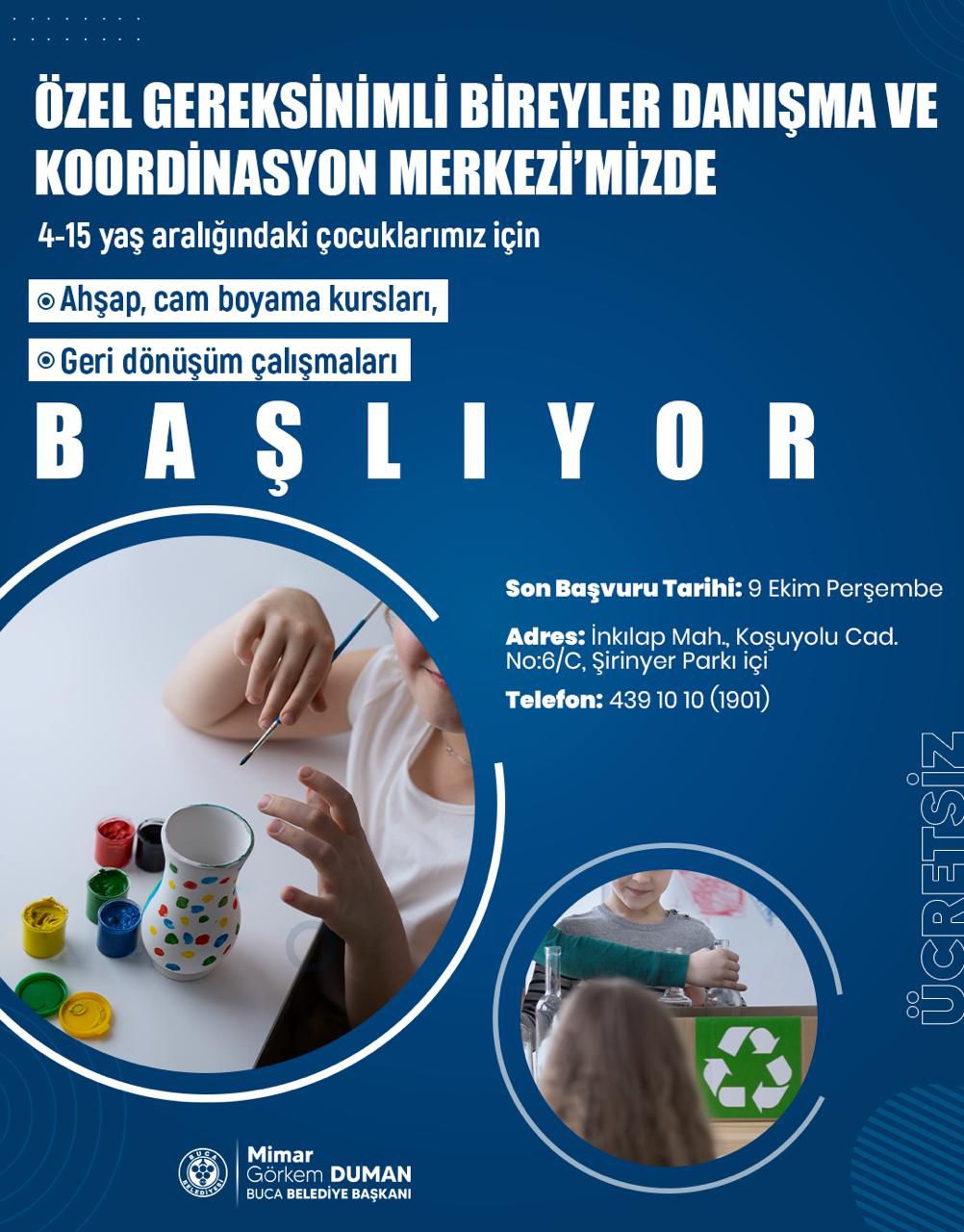 Buca Belediyesi’nden özel gereksinimli çocuklar için atölyeler