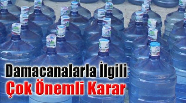 Damacanalarla İlgili Çok Önemli Karar